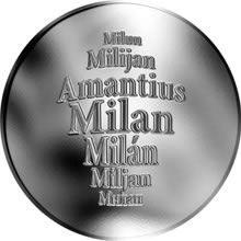 Náhled Reverzní strany - Česká jména - Milan - velká stříbrná medaile 1 Oz